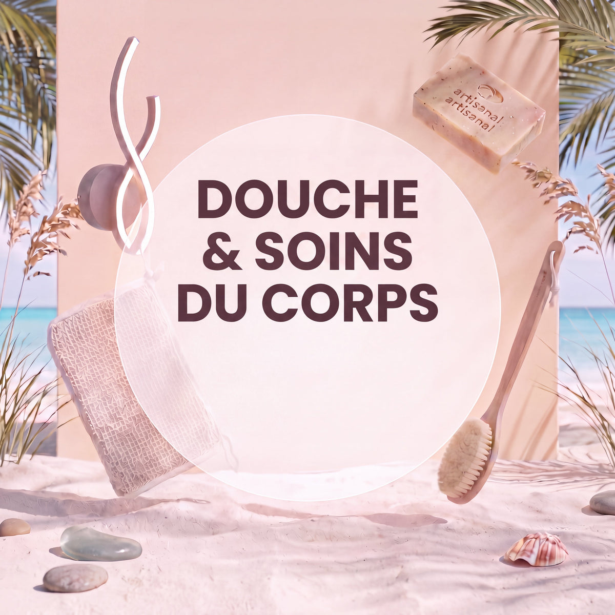 Soin du Corps & Douche